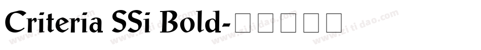 Criteria SSi Bold字体转换